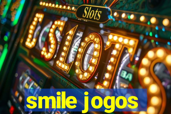 smile jogos